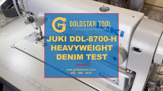 Product Showcase - Juki DDL-8700-H Heavyweight Denim Test- Goldstartool.com - 800-868-4419