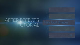 After Effects - Shapes with Pen Tool