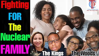 Fighting for the Nuclear Family |That Christian Fam @lovelifeandmarriagewiththe9944