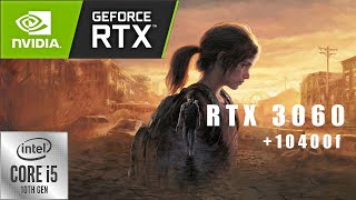 The Last Of Us Part 1. FSP Comparison RTX 3060 4K 1440 1080 with DLSS + 10400f