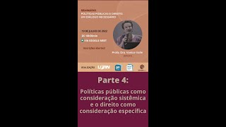 Encontro entre políticas públicas e direito - Parte 4