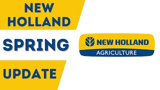 NEW HOLLAND SPRING UPDATES!