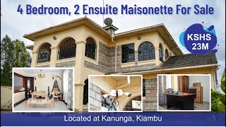 4 Bedroom Maisonette, 2 Ensuite FOR SALE; Kasphat Estate, Kiambu