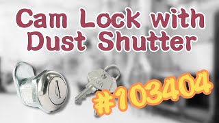 Cam Lock with Dust Shutter #103404 | ABA Locks - Lock Picking, Security Tips, Types & Features