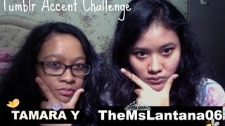 Tumblr accent challenge