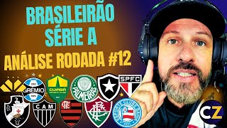 Análise do Brasileirão série A com as Melhores Dicas e Palpites, Rodada#12