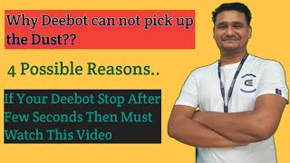 4 Possible Reasons if Deebot can not pick up the Dust. Don't miss this Video