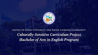 Ateneo de Davao University and Xavier Learning Community Culturally-Sensitive Curriculum Project