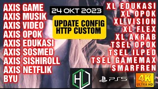 UPDATE || CONFIG HC || ALL AXIS || ALL TSEL || ALL INDOSAT || ALL XL || BYU [ 24 OKT ]