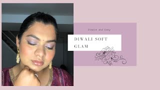 Soft Diwali Makeup Glam| Diwali Get Ready with Me| Easy and Quick Diwali look