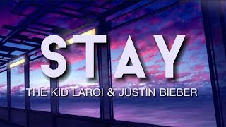 The Kid Laroi, Justin Bieber - Stay (Lyrics)