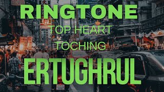 New best heart toching famous ringtone ERTUGHRU #mrnajeebideas #2024ringtones #topringtons