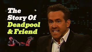 The Story Of 'Deadpool and Friends' #ryanreynolds