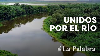 Unidos por el Río