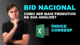 BID NACIONAL! COMO SER MAIS PRODUTIVO? ÍNDICE CORRESP - EXCEL