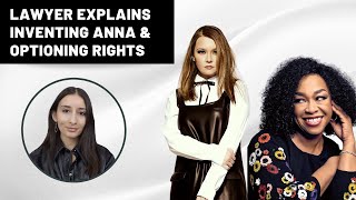 Inventing Anna Delvey: Optioning, Life Rights & the Race to Tell a Great Story | Lawyer Explains