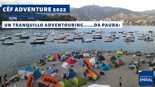 CéF Adventure 2022 - Un tranquillo Adventouring..........da paura!!!!