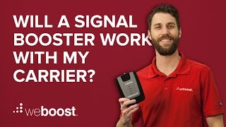 Will a cell phone booster work with my carrier? | weBoost