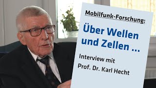 Mobilfunk-Forschung: Über Wellen und Zellen – Interview mit Prof. Dr. Karl Hecht