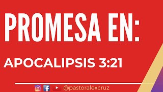 Apocalipisis 3: 2  - Promesa 5