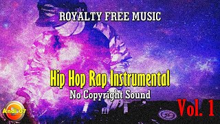 Hip Hop Rap Instrumental Vol.1 || No Copyright Sound