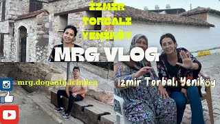 İZMİRİN ÖRNEK KÖYÜ SEÇİLEN YENİKÖYDEYİZ #vlog #izmir #yeniköy #torbalı #viralvideo