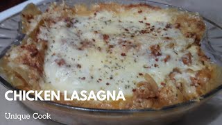 Chicken Lasagna Recipe With White Sauce|Chicken Lasagna Recipe|Chicken lasagna|by Unique Cook