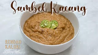 Resep Bumbu Kacang untuk Diet #menudiet #bumbukacang #rendahkalori