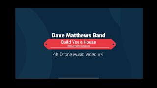 Dave Matthews Band - Build You a House - Lost Lillywhite Session unreleased Song - 4K Music Video #4