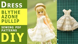 How to make summer dress for BLYTHE, Pullip, Azone dolls/ Doll clothes TUTORIAL DIY