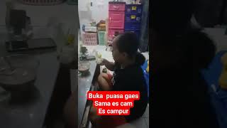 Buka puasa pakai es campur gaes