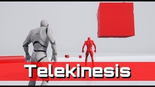 Telekinesis - UE4