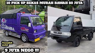 HARGA PICK UP BEKAS MURAH DIBAWAH 50 JUTA MULAI 9 JUTA NEGO || UPDATE TERBARU 2023 || JUAL BELI