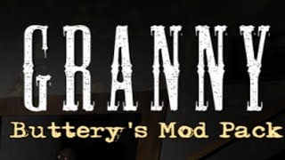 Granny Buttery mod pack. Ссылка мода на Гренни!