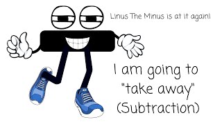 Linus the Minus is at it again! Easy to understand, fun "taking away" subtraction for preschoolers