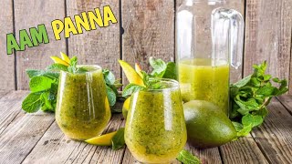 Make Aam Panna At Home Recipe| Mango Recipes| Summer Drink Recipes| #foodiepunjabirasoi