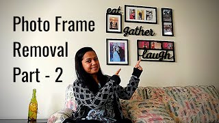 How To Hang Photo Frame On Wall Without Nails (Part 2) | Removing Frames