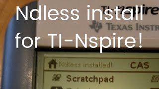 Install Ndless on TI-Nspire and TI-Nspire CAS!