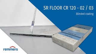 Blinded coating - Remmers SR FLOOR CR 120 - 02 / 03