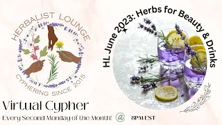 Herbalist Lounge June 2023 Chillaxin for Beauty and Drinks