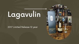 Lagavulin 2017 Limited Release 12 year