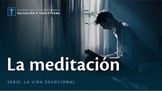 La meditación