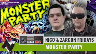 Nico & Zargon Fridays - Monster Party (SMASH THAT PU$SY!)