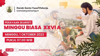 PERAYAAN EKARISTI MINGGU BIASA XXVI A - Minggu, 1 Oktober 2023