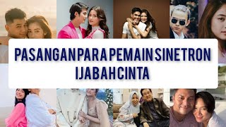 Pasangan Para pemain sinetron IJABAH CINTA ||SCTV