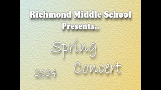 Richmond Middle School Choir: Spring Concert 2024