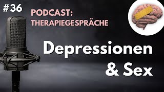 Sex & Partnerschaft trotz Depressionen?