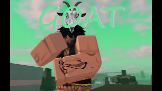 G.O.A.T (Mighty Omega Montage)