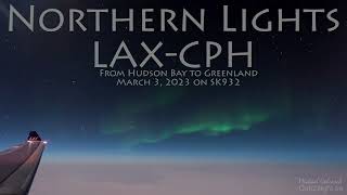 Northern Lights at 40,000 feet.