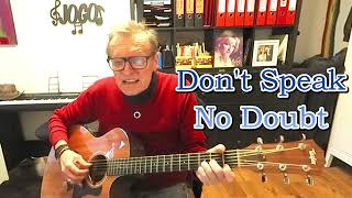 "Don't Speak" (c) 1996 by No Doubt - Unplugged Rendition w/ Acoustic Guitar .Tutorial in Description